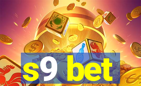 s9 bet
